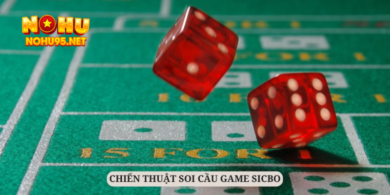 Áp dụng các thủ thuật soi cầu hiệu quả trong game sicbo