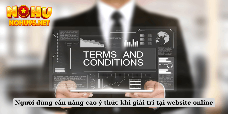 Người dùng cần nâng cao ý thức khi giải trí tại website online